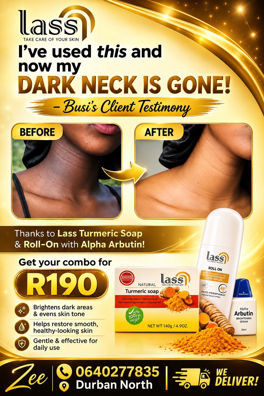 Lass Turmeric Soap and Roll-On Dark Area Combo R190